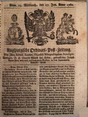 Augspurgische Ordinari-Post-Zeitung (Augsburger Postzeitung) Mittwoch 27. Januar 1762