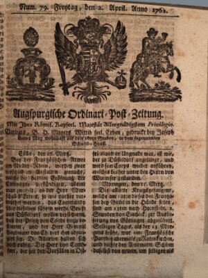 Augspurgische Ordinari-Post-Zeitung (Augsburger Postzeitung) Freitag 2. April 1762