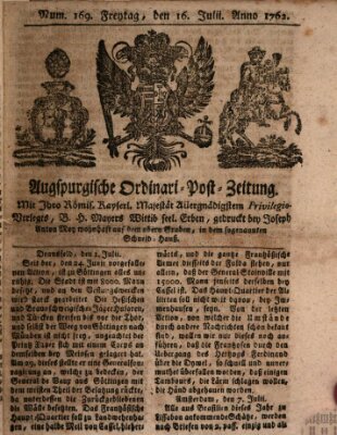 Augspurgische Ordinari-Post-Zeitung (Augsburger Postzeitung) Freitag 16. Juli 1762