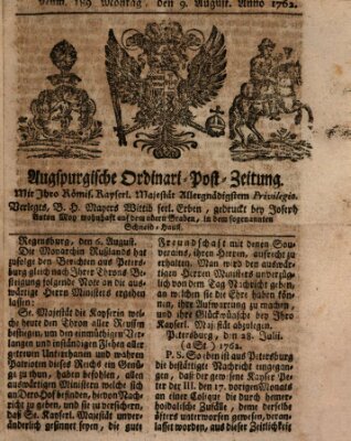 Augspurgische Ordinari-Post-Zeitung (Augsburger Postzeitung) Montag 9. August 1762