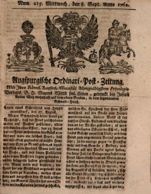 Augspurgische Ordinari-Post-Zeitung (Augsburger Postzeitung) Mittwoch 8. September 1762