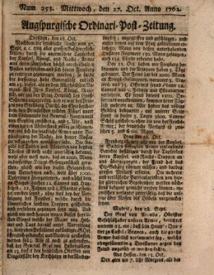 Augspurgische Ordinari-Post-Zeitung (Augsburger Postzeitung) Mittwoch 27. Oktober 1762