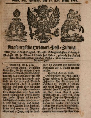 Augspurgische Ordinari-Post-Zeitung (Augsburger Postzeitung) Freitag 10. Dezember 1762