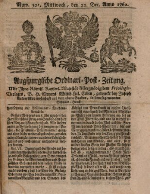 Augspurgische Ordinari-Post-Zeitung (Augsburger Postzeitung) Mittwoch 22. Dezember 1762