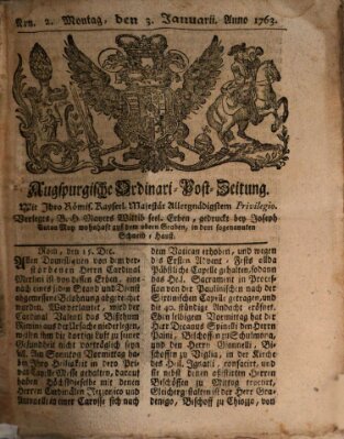 Augspurgische Ordinari-Post-Zeitung (Augsburger Postzeitung) Montag 3. Januar 1763