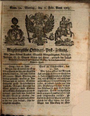 Augspurgische Ordinari-Post-Zeitung (Augsburger Postzeitung) Montag 7. Februar 1763