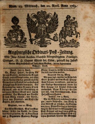 Augspurgische Ordinari-Post-Zeitung (Augsburger Postzeitung) Mittwoch 20. April 1763