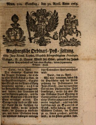 Augspurgische Ordinari-Post-Zeitung (Augsburger Postzeitung) Samstag 30. April 1763