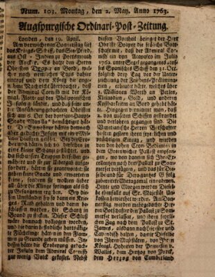 Augspurgische Ordinari-Post-Zeitung (Augsburger Postzeitung) Montag 2. Mai 1763