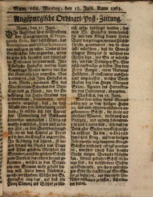 Augspurgische Ordinari-Post-Zeitung (Augsburger Postzeitung) Montag 18. Juli 1763