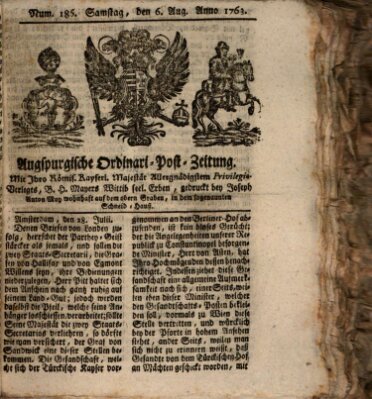 Augspurgische Ordinari-Post-Zeitung (Augsburger Postzeitung) Samstag 6. August 1763