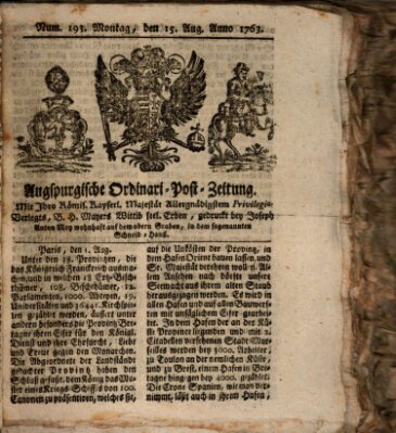 Augspurgische Ordinari-Post-Zeitung (Augsburger Postzeitung) Montag 15. August 1763