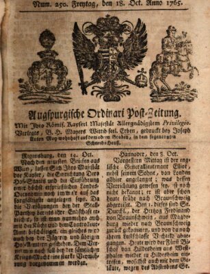 Augspurgische Ordinari-Post-Zeitung (Augsburger Postzeitung) Freitag 18. Oktober 1765