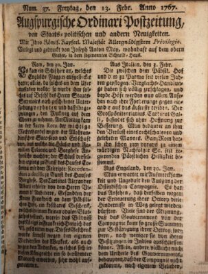 Augsburgische Ordinari Postzeitung von Staats-, gelehrten, historisch- u. ökonomischen Neuigkeiten (Augsburger Postzeitung) Freitag 13. Februar 1767