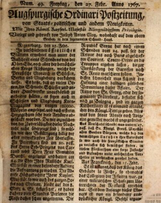 Augsburgische Ordinari Postzeitung von Staats-, gelehrten, historisch- u. ökonomischen Neuigkeiten (Augsburger Postzeitung) Freitag 27. Februar 1767