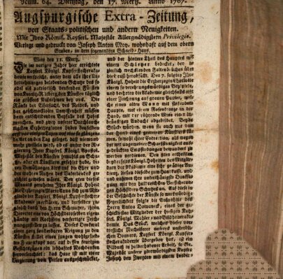 Augsburgische Ordinari Postzeitung von Staats-, gelehrten, historisch- u. ökonomischen Neuigkeiten (Augsburger Postzeitung) Dienstag 17. März 1767