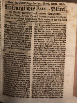 Augsburgische Ordinari Postzeitung von Staats-, gelehrten, historisch- u. ökonomischen Neuigkeiten (Augsburger Postzeitung) Donnerstag 19. März 1767