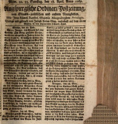 Augsburgische Ordinari Postzeitung von Staats-, gelehrten, historisch- u. ökonomischen Neuigkeiten (Augsburger Postzeitung) Samstag 18. April 1767