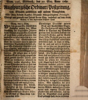 Augsburgische Ordinari Postzeitung von Staats-, gelehrten, historisch- u. ökonomischen Neuigkeiten (Augsburger Postzeitung) Mittwoch 27. Mai 1767