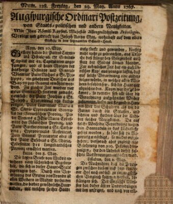 Augsburgische Ordinari Postzeitung von Staats-, gelehrten, historisch- u. ökonomischen Neuigkeiten (Augsburger Postzeitung) Freitag 29. Mai 1767