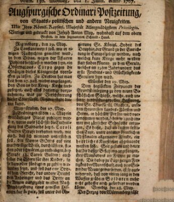 Augsburgische Ordinari Postzeitung von Staats-, gelehrten, historisch- u. ökonomischen Neuigkeiten (Augsburger Postzeitung) Montag 1. Juni 1767