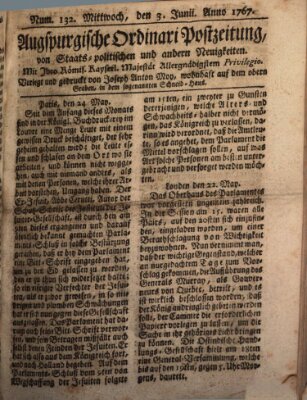 Augsburgische Ordinari Postzeitung von Staats-, gelehrten, historisch- u. ökonomischen Neuigkeiten (Augsburger Postzeitung) Mittwoch 3. Juni 1767