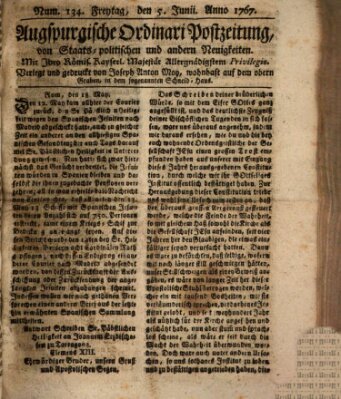 Augsburgische Ordinari Postzeitung von Staats-, gelehrten, historisch- u. ökonomischen Neuigkeiten (Augsburger Postzeitung) Freitag 5. Juni 1767