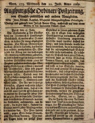 Augsburgische Ordinari Postzeitung von Staats-, gelehrten, historisch- u. ökonomischen Neuigkeiten (Augsburger Postzeitung) Mittwoch 22. Juli 1767