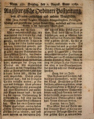 Augsburgische Ordinari Postzeitung von Staats-, gelehrten, historisch- u. ökonomischen Neuigkeiten (Augsburger Postzeitung) Freitag 7. August 1767