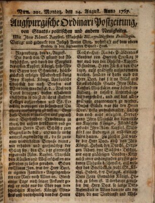 Augsburgische Ordinari Postzeitung von Staats-, gelehrten, historisch- u. ökonomischen Neuigkeiten (Augsburger Postzeitung) Montag 24. August 1767