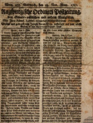 Augsburgische Ordinari Postzeitung von Staats-, gelehrten, historisch- u. ökonomischen Neuigkeiten (Augsburger Postzeitung) Mittwoch 18. November 1767