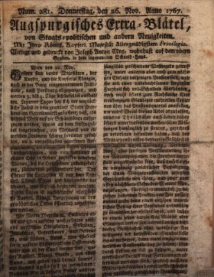 Augsburgische Ordinari Postzeitung von Staats-, gelehrten, historisch- u. ökonomischen Neuigkeiten (Augsburger Postzeitung) Donnerstag 26. November 1767