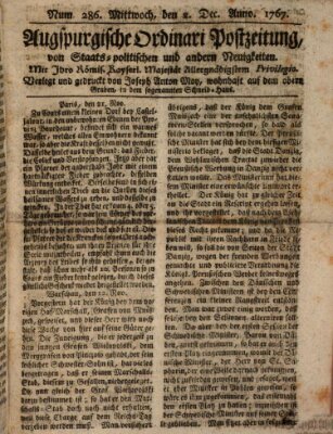 Augsburgische Ordinari Postzeitung von Staats-, gelehrten, historisch- u. ökonomischen Neuigkeiten (Augsburger Postzeitung) Mittwoch 2. Dezember 1767