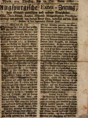 Augsburgische Ordinari Postzeitung von Staats-, gelehrten, historisch- u. ökonomischen Neuigkeiten (Augsburger Postzeitung) Dienstag 22. Dezember 1767