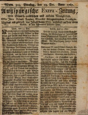 Augsburgische Ordinari Postzeitung von Staats-, gelehrten, historisch- u. ökonomischen Neuigkeiten (Augsburger Postzeitung) Dienstag 29. Dezember 1767