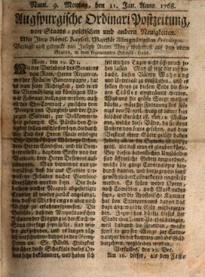 Augsburgische Ordinari Postzeitung von Staats-, gelehrten, historisch- u. ökonomischen Neuigkeiten (Augsburger Postzeitung) Montag 11. Januar 1768