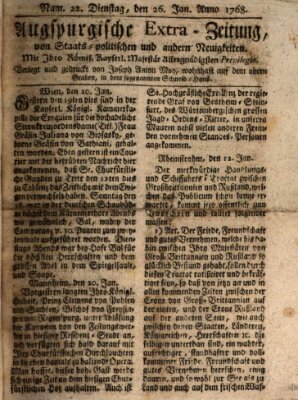 Augsburgische Ordinari Postzeitung von Staats-, gelehrten, historisch- u. ökonomischen Neuigkeiten (Augsburger Postzeitung) Dienstag 26. Januar 1768