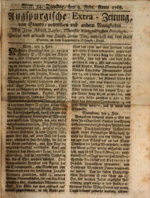 Augsburgische Ordinari Postzeitung von Staats-, gelehrten, historisch- u. ökonomischen Neuigkeiten (Augsburger Postzeitung) Dienstag 9. Februar 1768