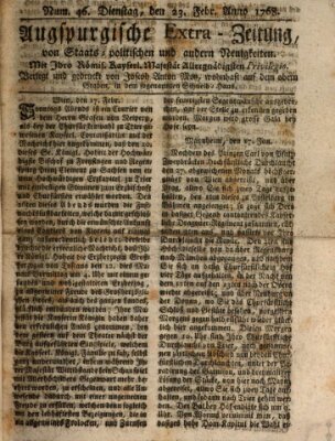 Augsburgische Ordinari Postzeitung von Staats-, gelehrten, historisch- u. ökonomischen Neuigkeiten (Augsburger Postzeitung) Dienstag 23. Februar 1768