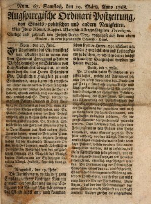 Augsburgische Ordinari Postzeitung von Staats-, gelehrten, historisch- u. ökonomischen Neuigkeiten (Augsburger Postzeitung) Samstag 19. März 1768