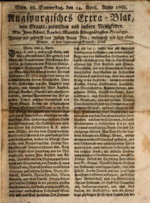 Augsburgische Ordinari Postzeitung von Staats-, gelehrten, historisch- u. ökonomischen Neuigkeiten (Augsburger Postzeitung) Donnerstag 14. April 1768