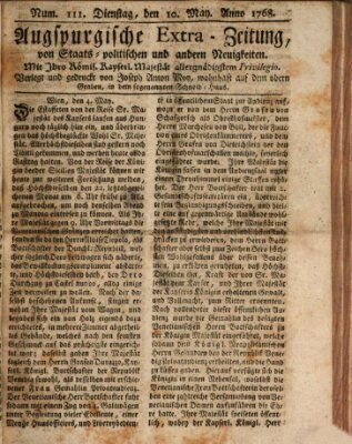 Augsburgische Ordinari Postzeitung von Staats-, gelehrten, historisch- u. ökonomischen Neuigkeiten (Augsburger Postzeitung) Dienstag 10. Mai 1768