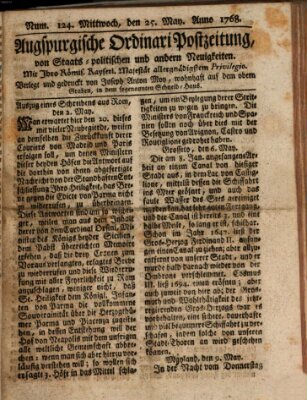 Augsburgische Ordinari Postzeitung von Staats-, gelehrten, historisch- u. ökonomischen Neuigkeiten (Augsburger Postzeitung) Mittwoch 25. Mai 1768