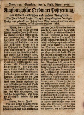 Augsburgische Ordinari Postzeitung von Staats-, gelehrten, historisch- u. ökonomischen Neuigkeiten (Augsburger Postzeitung) Samstag 2. Juli 1768