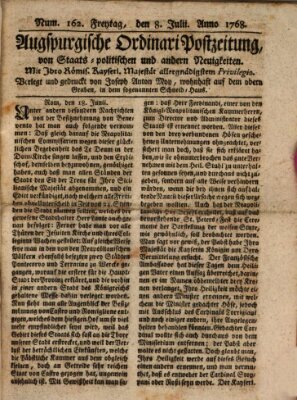 Augsburgische Ordinari Postzeitung von Staats-, gelehrten, historisch- u. ökonomischen Neuigkeiten (Augsburger Postzeitung) Freitag 8. Juli 1768