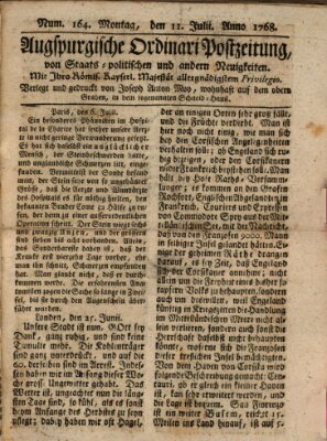 Augsburgische Ordinari Postzeitung von Staats-, gelehrten, historisch- u. ökonomischen Neuigkeiten (Augsburger Postzeitung) Montag 11. Juli 1768