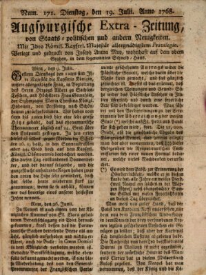 Augsburgische Ordinari Postzeitung von Staats-, gelehrten, historisch- u. ökonomischen Neuigkeiten (Augsburger Postzeitung) Dienstag 19. Juli 1768