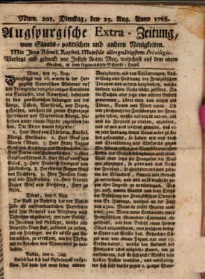 Augsburgische Ordinari Postzeitung von Staats-, gelehrten, historisch- u. ökonomischen Neuigkeiten (Augsburger Postzeitung) Dienstag 23. August 1768