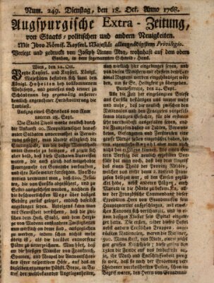 Augsburgische Ordinari Postzeitung von Staats-, gelehrten, historisch- u. ökonomischen Neuigkeiten (Augsburger Postzeitung) Dienstag 18. Oktober 1768