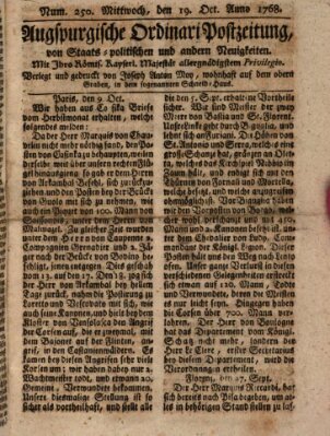 Augsburgische Ordinari Postzeitung von Staats-, gelehrten, historisch- u. ökonomischen Neuigkeiten (Augsburger Postzeitung) Mittwoch 19. Oktober 1768